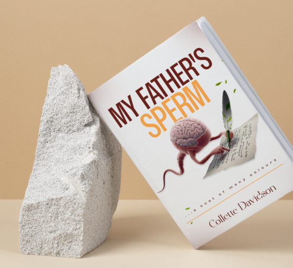 UNVEILING OF THE BOOK: MY FATHER’S SPERM